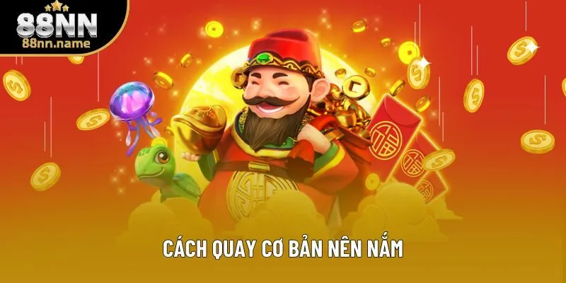 Cách quay cơ bản nên nắm